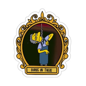 Moe Hang In There Die-Cut Sticker