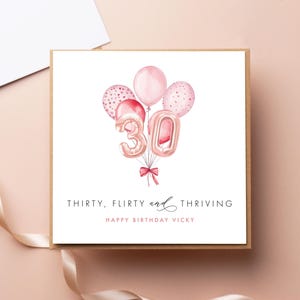 Carte rose personnalisée 30e anniversaire ballons, 30 dragueur & épanouie, femme, amie, fille
