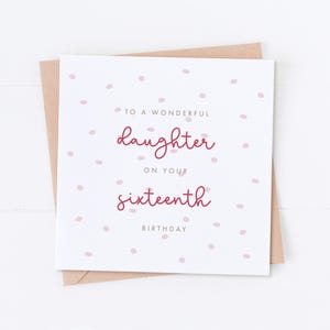 Daughter 16th Birthday Card, Happy Birthday, Daughter Birthday, Gift for Her, Her Birthday, 18th Birthday, 21st Birthday, 30th Birthday