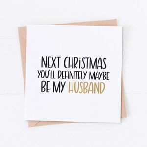 Noël prochain, tu seras mon mari, futur mari, carte de Noël, carte de fiancé, futur mari, carte de Noël, cadeau de Noël