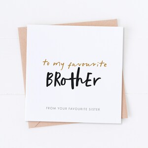 Carte d'anniversaire frère préféré, joyeux anniversaire, anniversaire frère, cadeau pour lui, son anniversaire, carte d'anniversaire, carte frère