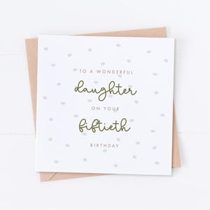 Carte 50e anniversaire fille, joyeux anniversaire, anniversaire fille, cadeau pour elle, son anniversaire, 40e anniversaire, 60e anniversaire, 70e anniversaire