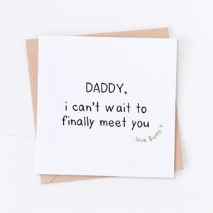 Carte de fête des pères, j'ai hâte de vous rencontrer papa, futur papa, carte de fête des pères, carte de papa, futur papa, bonne fête des pères