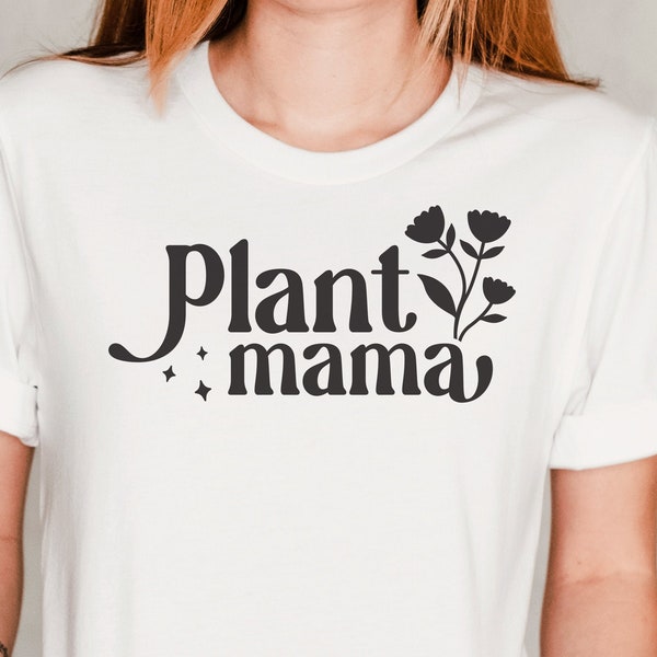Plant mama SVG, SVG for shirt design, Gift for Plant Lover Svg, png, dfx, Cricut cut file.