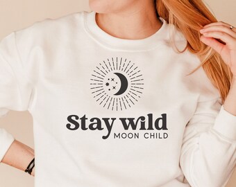 Stay wild moon child SVG, Women Shirt svg, Boho Svg, Crescent moon svg, Quotes shirt svg, png, dfx, Cricut cut file.