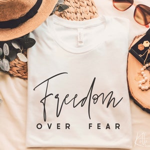 Freedom Over Fear SVG, Inspirational svg, Motivational svg, Quotes shirt svg, png, dfx, Cricut cut file.