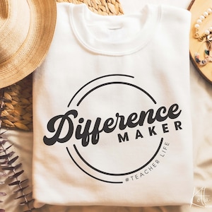 Difference Maker svg, Teacher life svg, Teacher Quotes shirt gift svg, png, dfx, Cricut cut file.