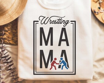 Wrestling Mama SVG, Sports mom Svg, Quotes shirt gift svg, png, dfx, Cricut cut file.