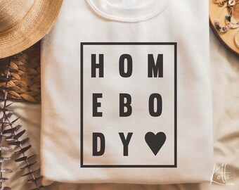 homebody svg, Gift for mom SVG, mother's day Quotes shirt svg, png, dfx, Cricut cut file.