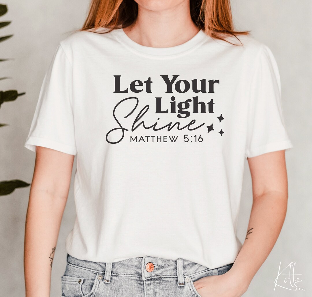 Let Your Light Shine SVG, Christian Svg, Religious Svg, Faith Svg ...