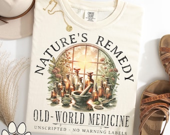 Natures Remedy Comfort Colors Shirt, Herbal Medicine Tee, Old World Apothecary Shirt, Cottagecore TShirt, Herbalist Gift, Vintage Botanical