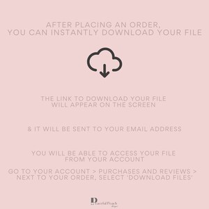 May include: A digital download graphic on a light pink background. The image features a black cloud icon with a downward arrow, and text explaining how to download a file after purchase. The Peaceful Peach Designs logo is at the bottom.