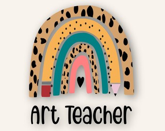 Leopard Rainbow Art Teacher PNG: Back To School Sublimation (Digital Download)
