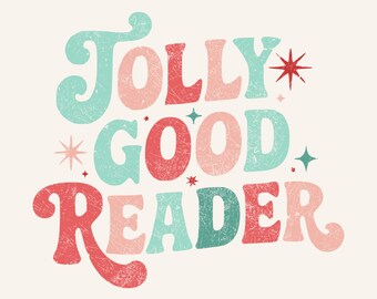 Jolly Good Reader Christmas (PNG Digital Download), Distressed Book Design, Librarian Design