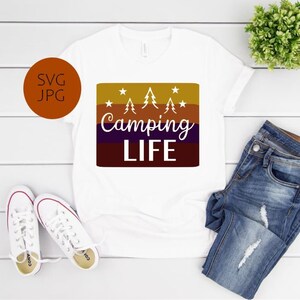 Camping Life SVG, Sublimation Download, Digital File, Camping Shirt, Camping Life PNG, Camping Design Sublimation Design