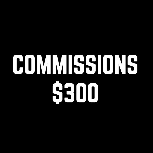 Option 1 commissions (DO NOT click this if have not spoken about the commission)