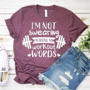 I'm Not Swearing I'm Using My Workout Words Shirt, Weight Lifting,Fitness Shirt,Workout Shirt,Women Shirt,Gift for Friend,Funny Shirt