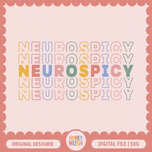Neurospicy SVG | Retro Autism Awareness Sublimation File | Mental Health Awareness | ADHD Cut File