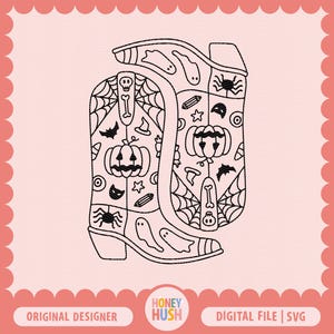May include: Black and white line art illustration of a pair of cowboy boots decorated with Halloween-themed elements. The boots feature pumpkins, ghosts, spiders, bats, and spiderwebs. The image includes the text "HONEY HUSH" and "DIGITAL FILE | SVG".
