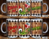 Drink Up Grinches Mug Png Design, 11 oz. and 15 oz. Mug Sublimation Design, Grinch Mug PNG, Western Grinch Mug Png, Grinch Coffee Mug
