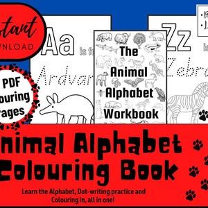 Colouring, Writing & spelling Practice Workbook: The Animal Alphabet Workbook | Immediate Download | Printable, PDF Download, PNG files