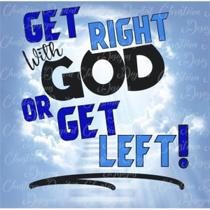 Ga naar rechts of ga naar links, handgetekend sublimatieontwerp, digitale download, afdrukbare PNG, religieus, christelijk, spiritueel, cricut, silhouet,