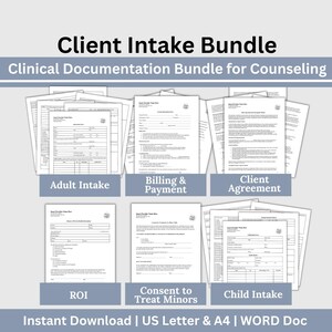 May include: A set of six printable forms for client intake in counseling. The forms include Adult Intake, Billing & Payment, Client Agreement, ROI, Consent to Treat Minors, and Child Intake. The forms are available for instant download in US Letter and A4 sizes and are compatible with Word documents.