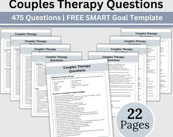 May include: A printable PDF document with the title "Couples Therapy Questions" and the subtitle "475 Questions | FREE SMART Goal Template". The document is divided into sections with headings such as "Beginning of Couples Therapy", "Couples Struggles", and "Questions to Investigate Couple Struggles". The document is designed to help couples improve their communication and relationships.