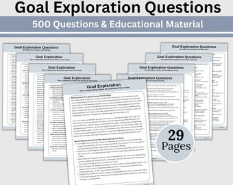 May include: A set of eight printable PDF pages with goal exploration questions. The pages are titled "Goal Exploration Questions" and feature a variety of questions to help people set and reach their goals. The pages are designed to be used in a coaching or counseling setting. The text on the pages is in black and white, and the pages are decorated with a simple, modern design. The pages are also hyperlinked, making it easy to navigate between them. The text on the pages includes the phrase "29 Pages".