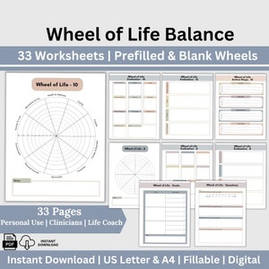 May include: A printable digital download of 33 worksheets for a wheel of life balance exercise. The worksheets include blank and prefilled wheels with different sections for evaluation, action steps, and goals. The text "Wheel of Life Balance" is at the top of the image.