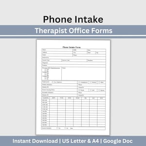 May include: A black and white printable phone intake form for therapists. The form includes sections for patient information, insurance details, availability, and session schedule.