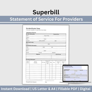 May include: A printable superbill form for providers. The form includes sections for provider information, referring provider, client/patient information, treatment information, and a signature line. The form is designed to be filled out digitally.