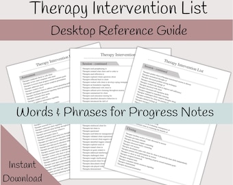 Therapist Intervention List, Clinical Terms Reference Sheet, Progress Notes for Therapists, Desktop Reference, Documentation Support