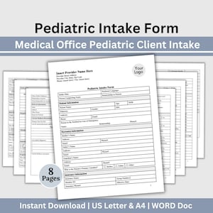 Könnte beinhalten: Ein Stapel weißer Formulare zur pädiatrischen Aufnahme mit dem Text "Pediatric Intake Form" und "Medical Office Pediatric Client Intake". Die Formulare enthalten Abschnitte für Patienteninformationen und medizinische Vorgeschichte. Der Text "8 Pages" ist ebenfalls sichtbar.