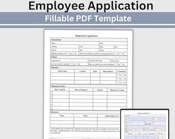 May include: A fillable PDF template for an Employee Application. The document includes sections for personal data, employment history, and references. The text "Employee Application" and "Fillable PDF Template" are displayed at the top. The bottom text reads "Instant Download | US Letter & A4 | Fillable PDF".