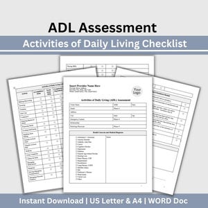 May include: Several white Activities of Daily Living (ADL) Assessment forms are displayed. The forms contain checklists for daily activities, health concerns, and medical diagnoses. The text "ADL Assessment" and "Activities of Daily Living Checklist" are visible.