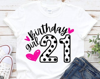Geburtstag Mädchen Shirt, 21st Birthday Girl Shirt, 21st Birthday Geschenk, 21 Jahre altes Shirt, 21st Birthday Shirt, 21st Birthday Party