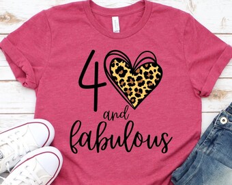 40 and Fabulous Shirt, 40th Birthday Tee, Love Heart Leopard Print, Turning Forty, 40 Years Old,Bday Birthday Party,Girls Trip,Leopard Print
