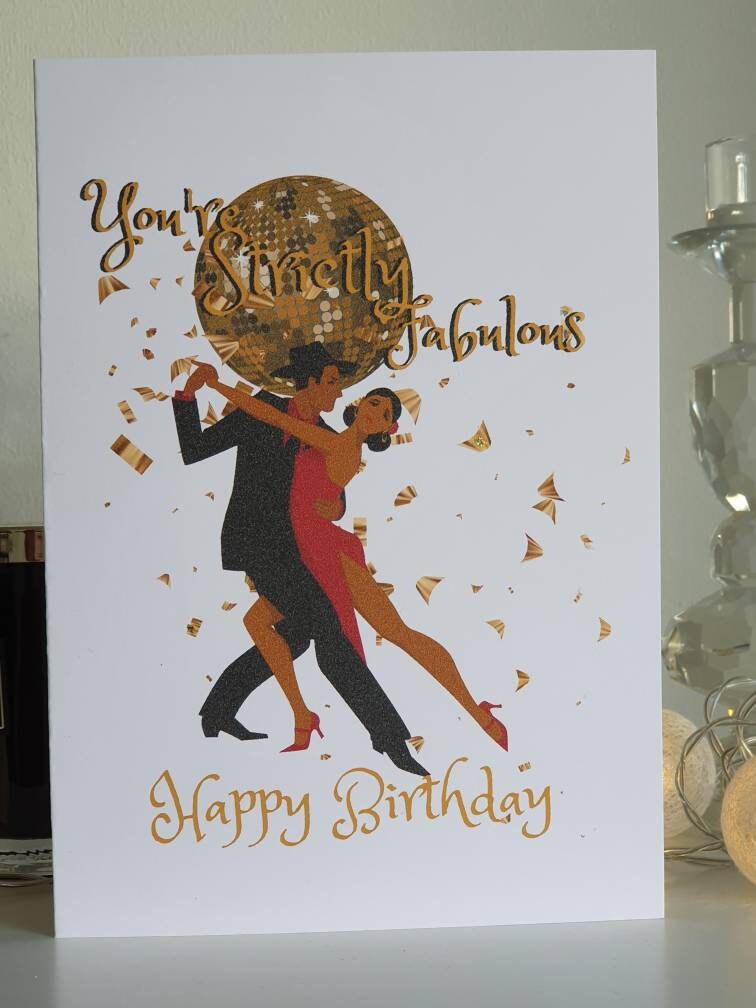 You're strictly fabulous birthday card ballroom dancing Etsy