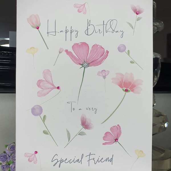 Special friend birthday card, happy birthday to a very special friend card, friend birthday card,  friend flower card, girl's birthday card