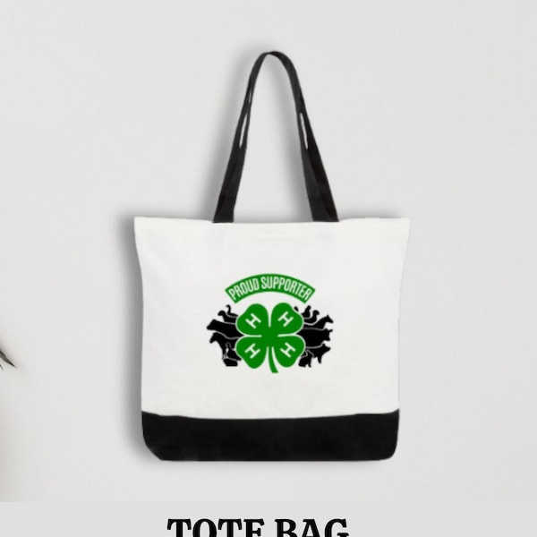 Canvas Tote Proud Supporter 4H, 4H Tote Bag, Livestock Animal Grocery Bag