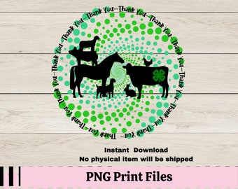 Thank You 4H Livestock Animals PNG, Sublimation, Print, County Fair Buyers Gift