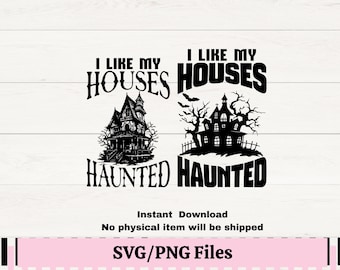 Haunted Houses SVG: Paranormal Ghost Hunt Design (Digital Download)