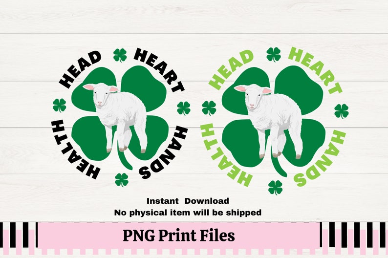 May include: Two green four-leaf clover designs with a white lamb in the center. The clovers have the words "HEAD", "HEART", "HANDS", and "HEALTH" written around them.