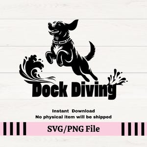 Dog Dock Diving SVG for vinyl decal, Dock Dog PNG for sublimation for t-shirts, Gift for Dock Divers, Dock Jumping Dog, Swimming pool diving