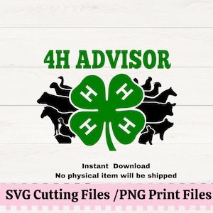 4H Clover Advisor SVG for Tshirts, 4H Advisor PNG for sublimation, 4H Proud, County Fair Animals, Swine, Cow, Rabbit, Goat, Horse