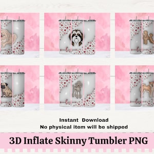Chien mignon 3D gonfler 20 oz. Gobelets minces PNG, caniche PNG pour sublimation, shih tzu, carlin