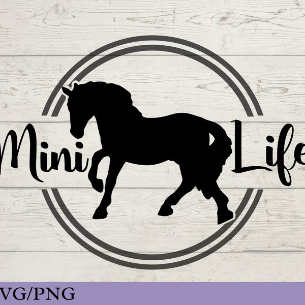 Miniature Horse Life SVG for Car Decals, Mini Horse Decal, Gift for Miniature Horse Lover, Miniature Horse Sticker, Miniature Horse print,