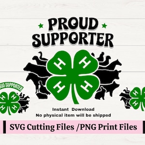 Proud 4H Supporter SVG Clover Livestock Show PNG Cricut Cut File