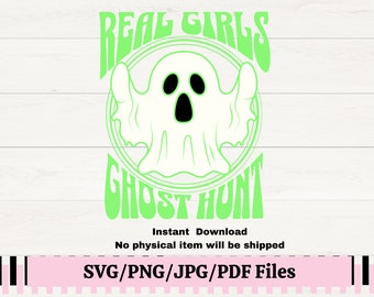 Real Girls Ghost Hunt SVG: Paranormal PNG Design (Digital Download)